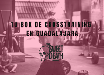 Sweet Death Guadalajara | Box de Cross Training en Guadalajara